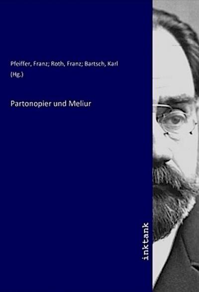 Partonopier und Meliur