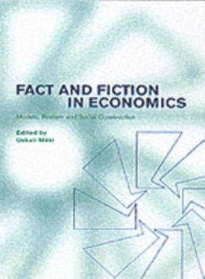 Fact and Fiction in Economics