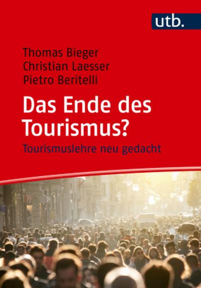 Das Ende des Tourismus?
