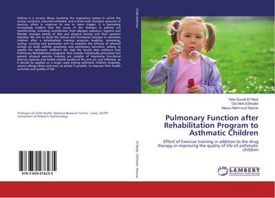 Pulmonary Function after Rehabilitation Program to Asthmatic Children