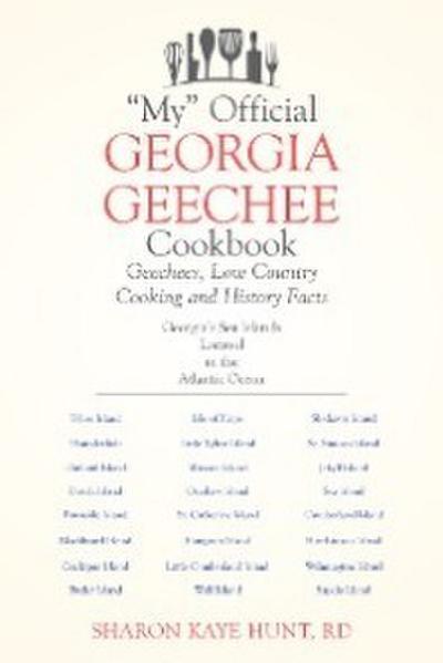 "My" Official Georgia Geechee Cookbook