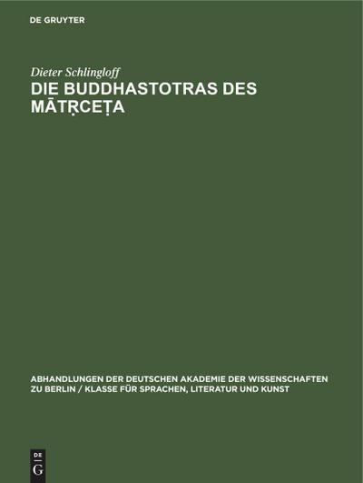 Die Buddhastotras des M¿t¿ce¿a