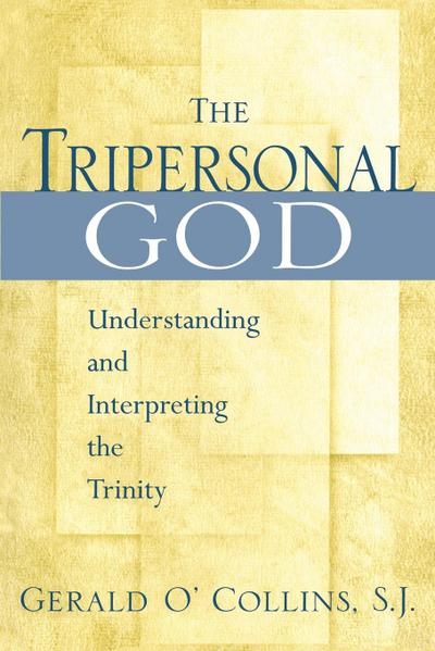 Tripersonal God