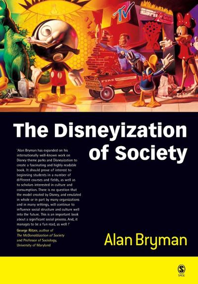 The Disneyization of Society