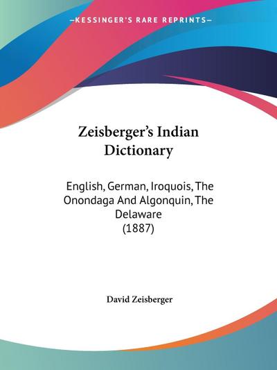 Zeisberger’s Indian Dictionary