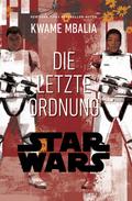Star Wars: Die letzte Ordnung