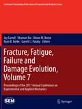 Fracture, Fatigue, Failure and Damage Evolution, V