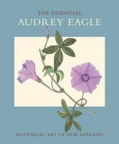 The Essential Audrey Eagle