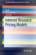 Internet Resource Pricing Models