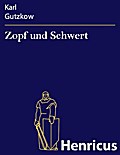 Zopf und Schwert