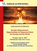 Nuclear Disarmament: Opportunities for Peace and Work for Europe and the World