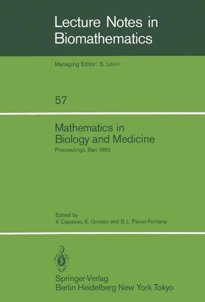 Mathematics in Biology and Medicine