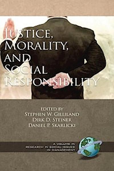Justice, Morality, and Social Responsibility