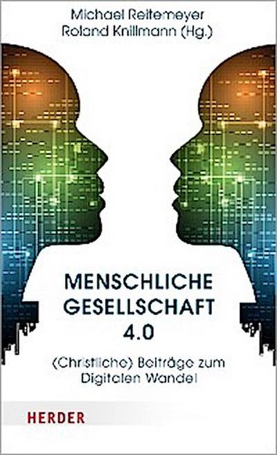 Menschliche Gesellschaft 4.0