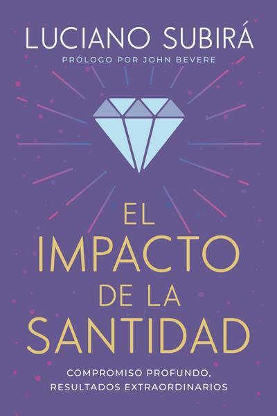 El impacto de la santidad