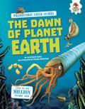 Dawn of Planet Earth