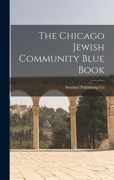The Chicago Jewish Community Blue Book