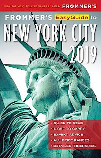 Frommer’s EasyGuide to New York City 2019