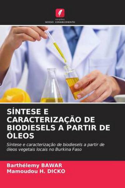 SÍNTESE E CARACTERIZAÇÃO DE BIODIESELS A PARTIR DE ÓLEOS