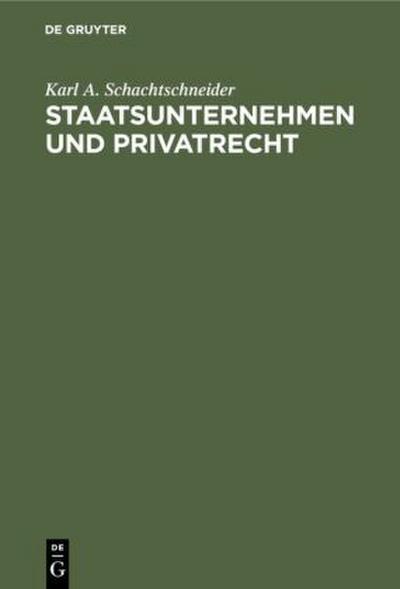 Staatsunternehmen und Privatrecht