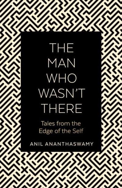 The Man Who Wasn’t There