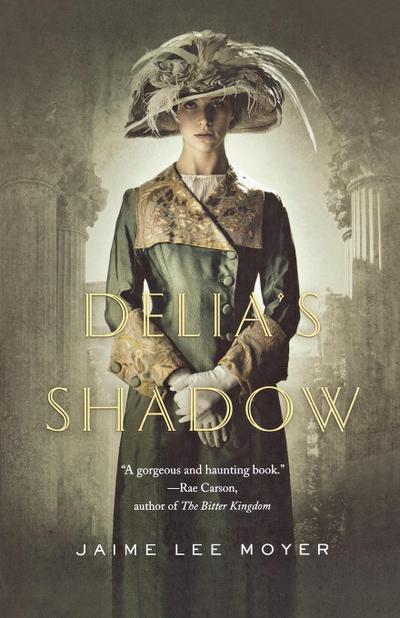 DELIA’S SHADOW
