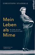 Mein Leben als Mime