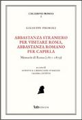 Abbastanza straniero per visitare Roma, abbastanza romano per capirla