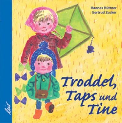 Troddel, Taps und Tine