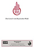 Das Liesel vom Bayrischen Wald