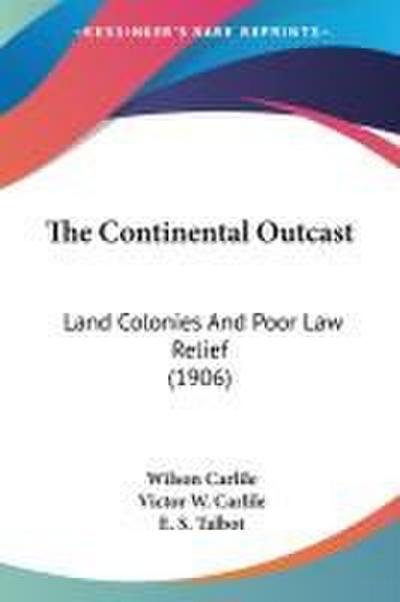 The Continental Outcast