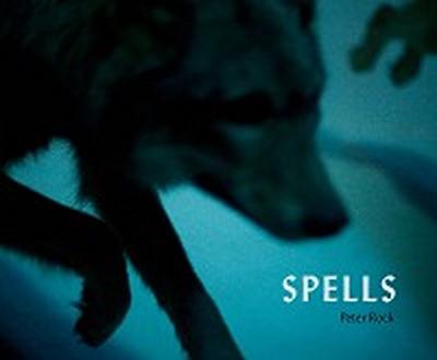 Spells : A Novel Within Photographs