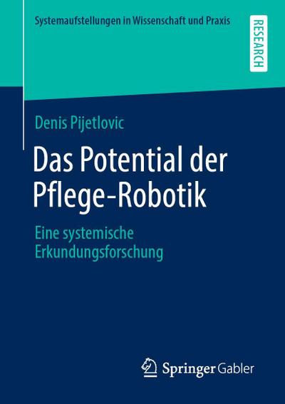 Das Potential der Pflege-Robotik