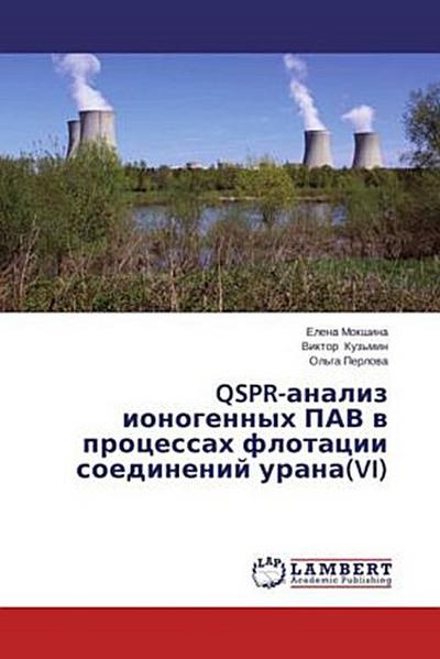 QSPR-analiz ionogennykh PAV v protsessakh flotatsii soedineniy urana(VI) - Elena Mokshina
