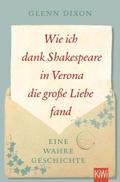 Wie ich dank Shakespeare in Verona die große Liebe