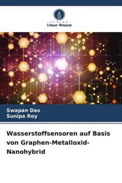 Wasserstoffsensoren auf Basis von Graphen-Metalloxid-Nanohybrid