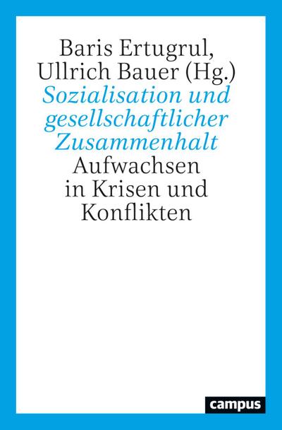 Sozialisation und gesellschaftlicher Zusammenhalt