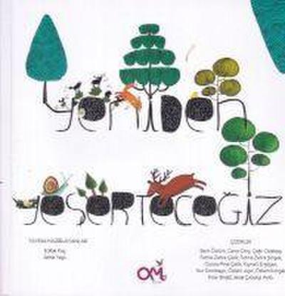 Yeniden Yesertecegiz