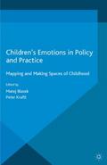 Children’s Emotions in Policy and Practice
