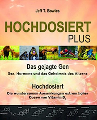 Hochdosiert Plus