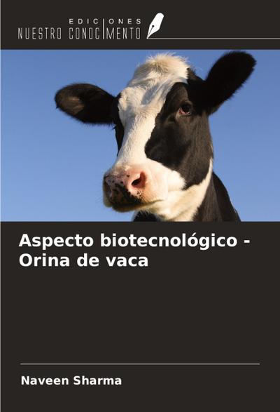 Aspecto biotecnológico - Orina de vaca