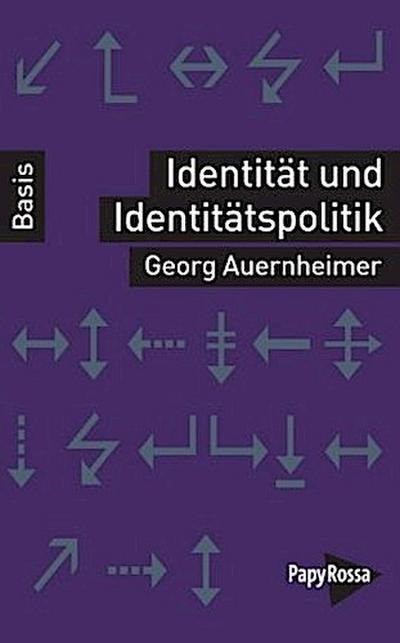 Identität und Identitätspolitik