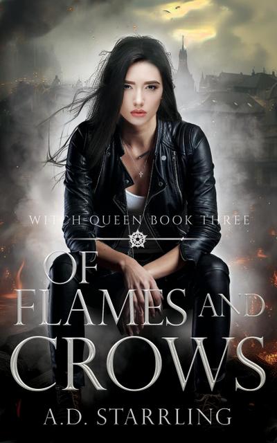 Of Flames and Crows
