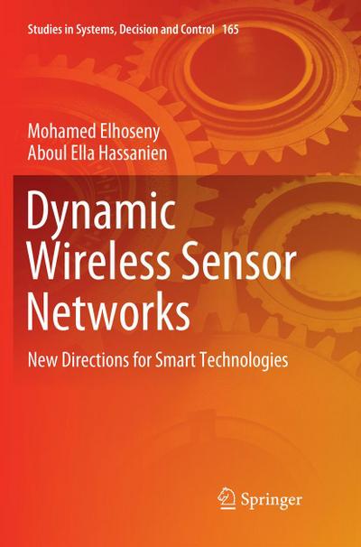 Dynamic Wireless Sensor Networks