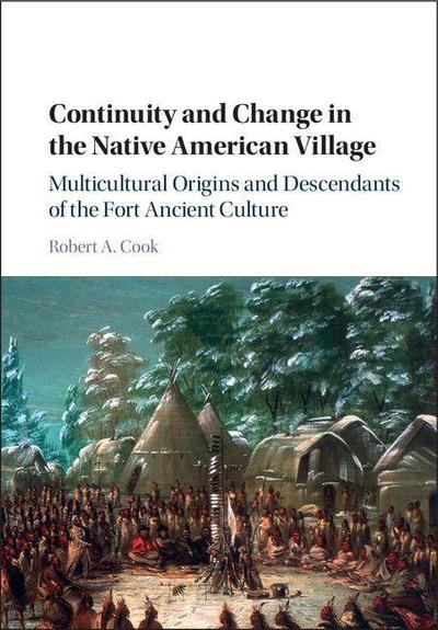 Continuity and Change in the Native American             Village