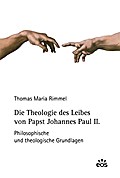 Die Theologie des Leibes von Papst Johannes Paul I