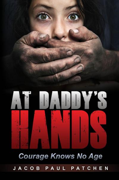 At Daddy’s Hands: Courage Knows No Age