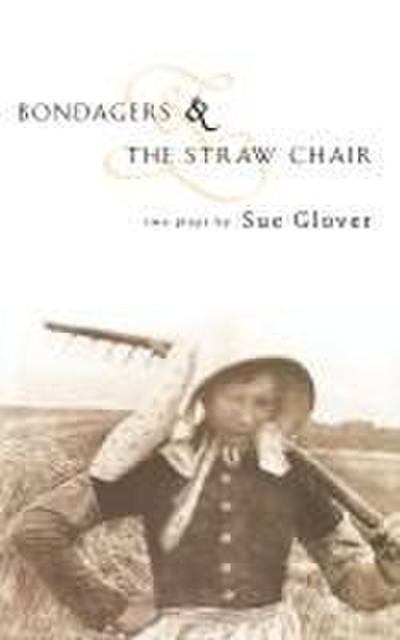 Bondagers & Straw Chair