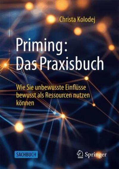Priming: Das Praxisbuch