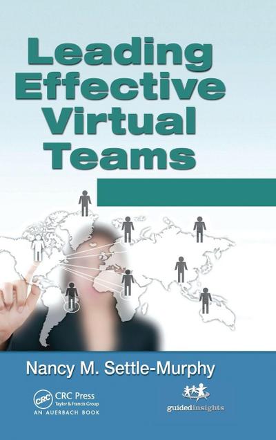 Leading Effective Virtual Teams